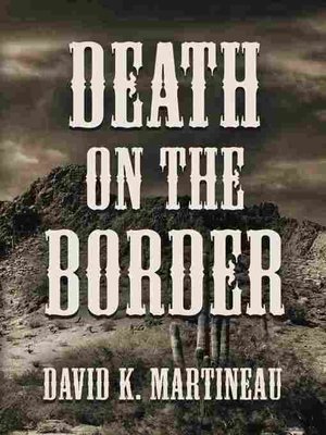 cover image of DEATH ON THE BORDER